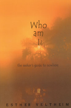  Who Am I? - the seekers guide to nowhere